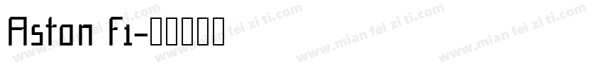 Aston F1字体转换